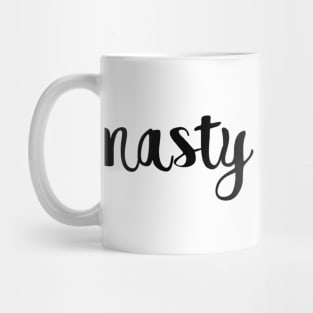 Nasty Woman Mug